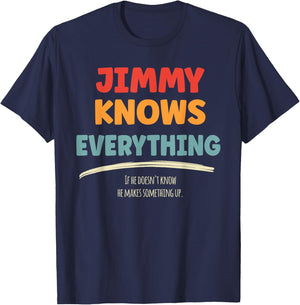Jimmy Knows Everything Name Jimmy T-Shirt - T-Shirt | Navy