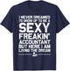 Funny Accountant Art Women CPA Accounting Bookkeeper Small T-Shirt - T-Shirt | Navy