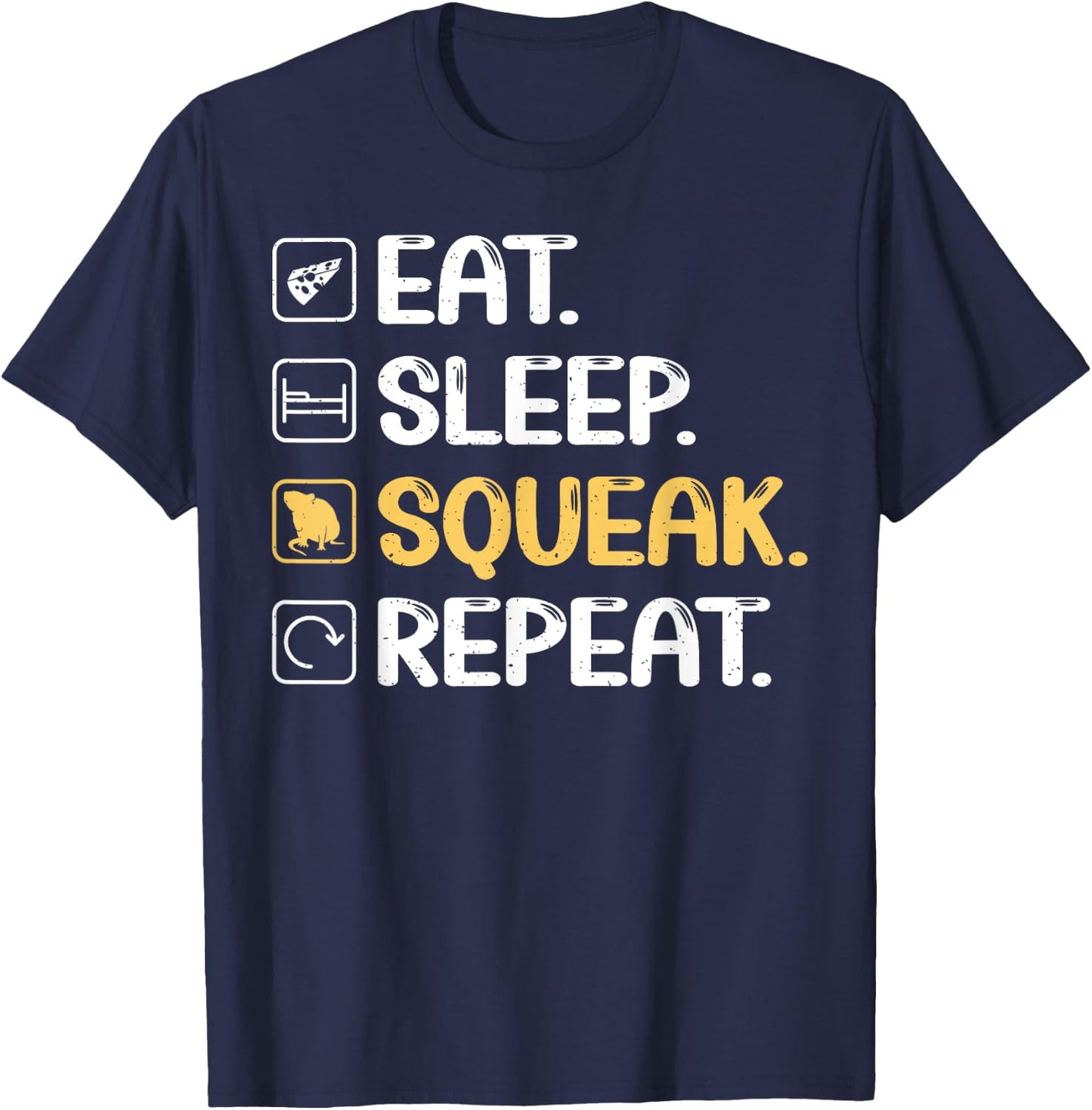 Eat Sleep Squeak Repeat Mouse T-Shirt - T-Shirt | Navy