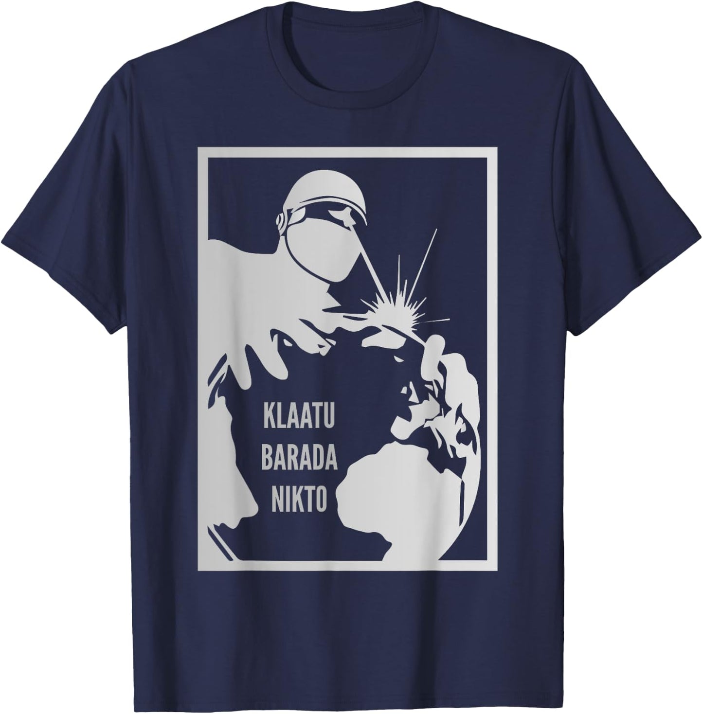 Klaatu Barada Nikto Gort Robot SiFi T-Shirt - T-Shirt | Navy