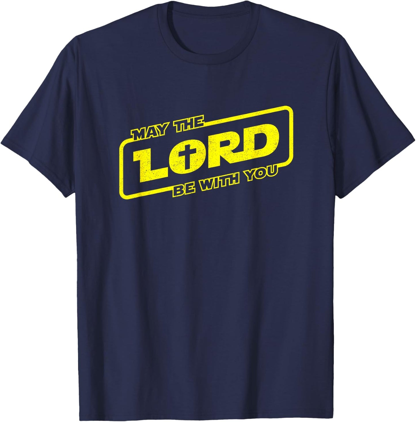 Funny Christian Shirt - Lord Be With You Christian Faith T-Shirt - T-Shirt | Navy