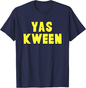 Yas Kween City Shirt Yaass Queen T-Shirt - T-Shirt | Navy