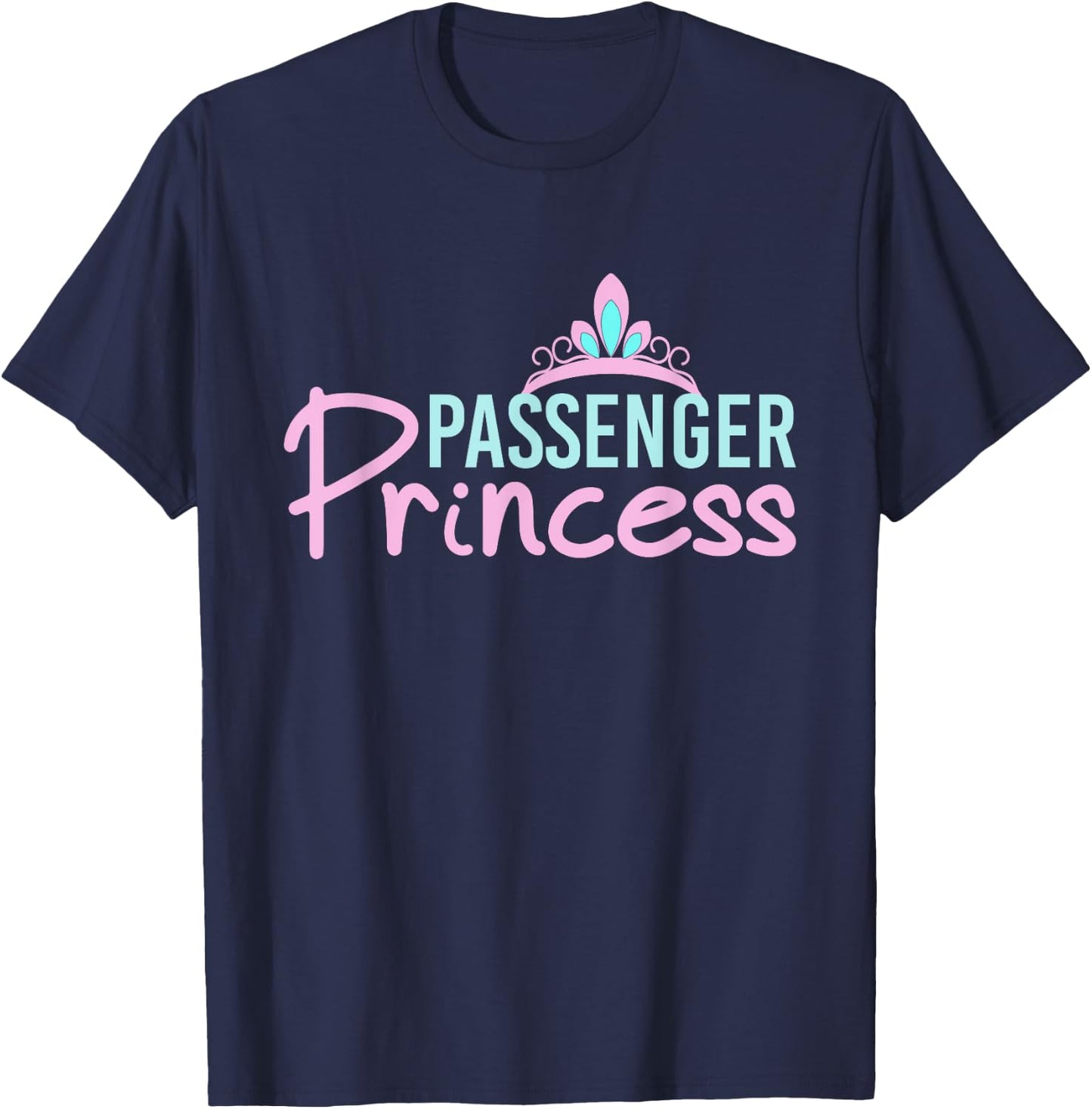 Passenger Princess Trending Meme Woman T-Shirt - T-Shirt | Navy
