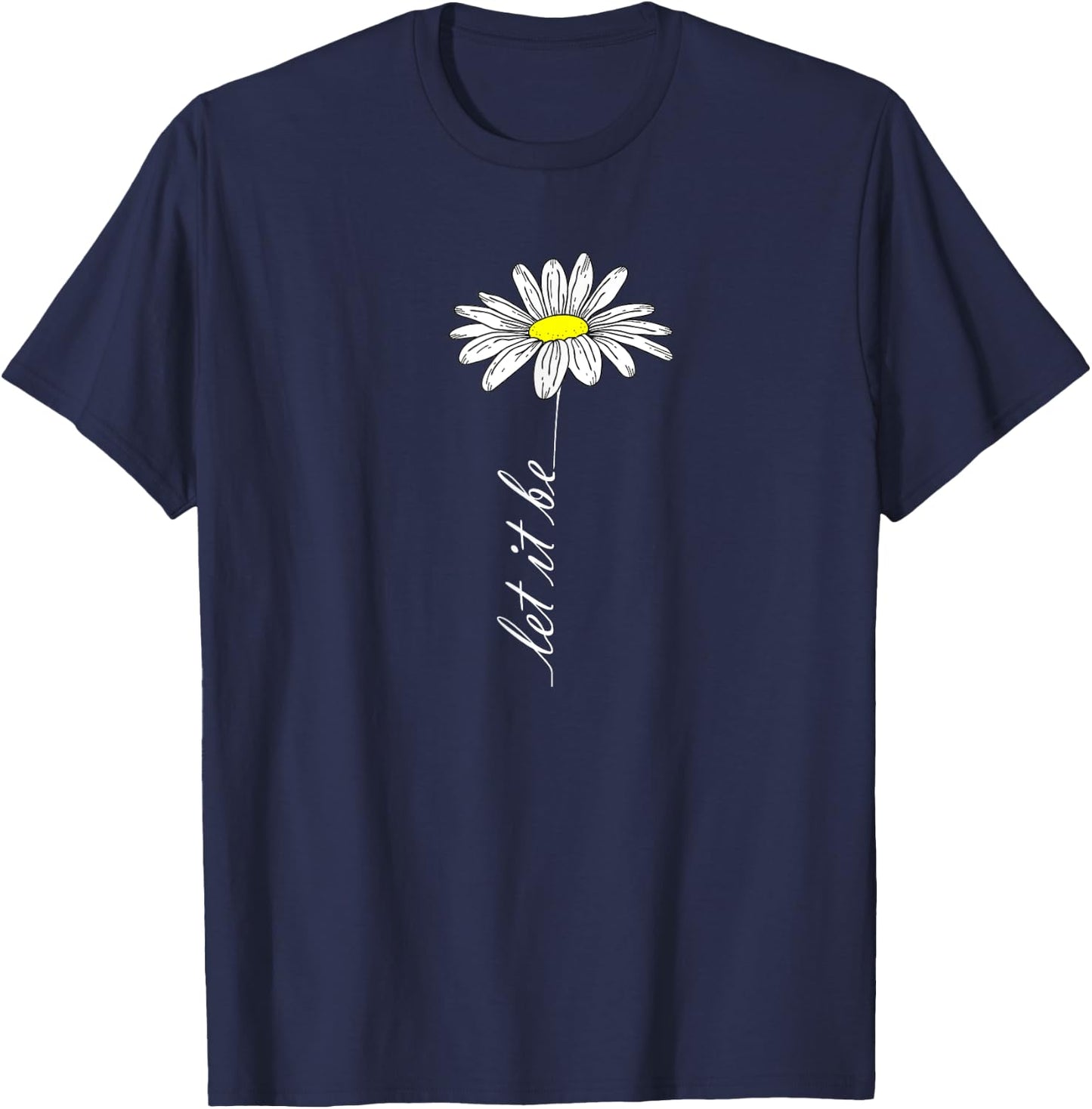 Simple line drawing of Let it be Women Daisy T-Shirt - T-Shirt | Navy