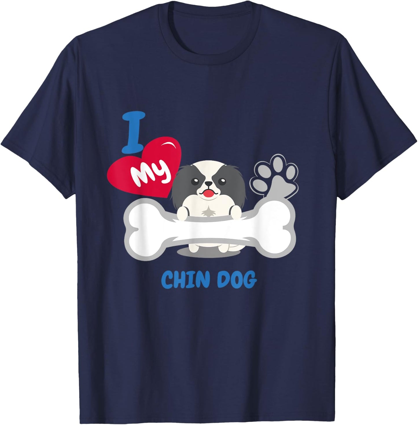 Japanese Chin - I Love My Chin Dog T-Shirt - T-Shirt | Navy