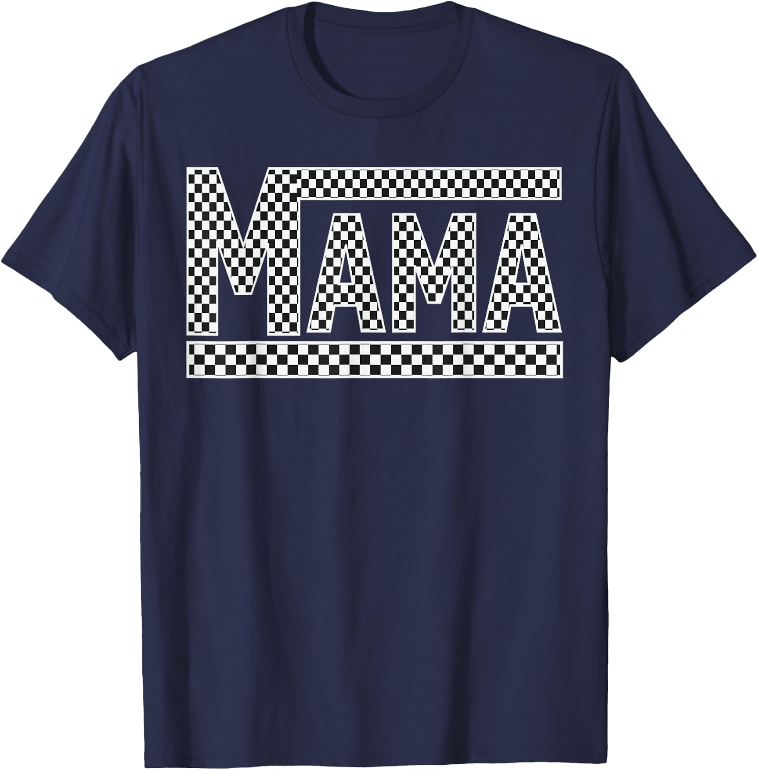 MAMA Checkered Mother Mom Women Racing Pit Crew Funny T-Shirt - T-Shirt | Navy