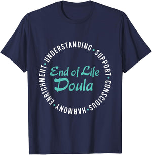 End Of Life Doula Job Profession Occupation Death Doula T-Shirt - T-Shirt | Navy