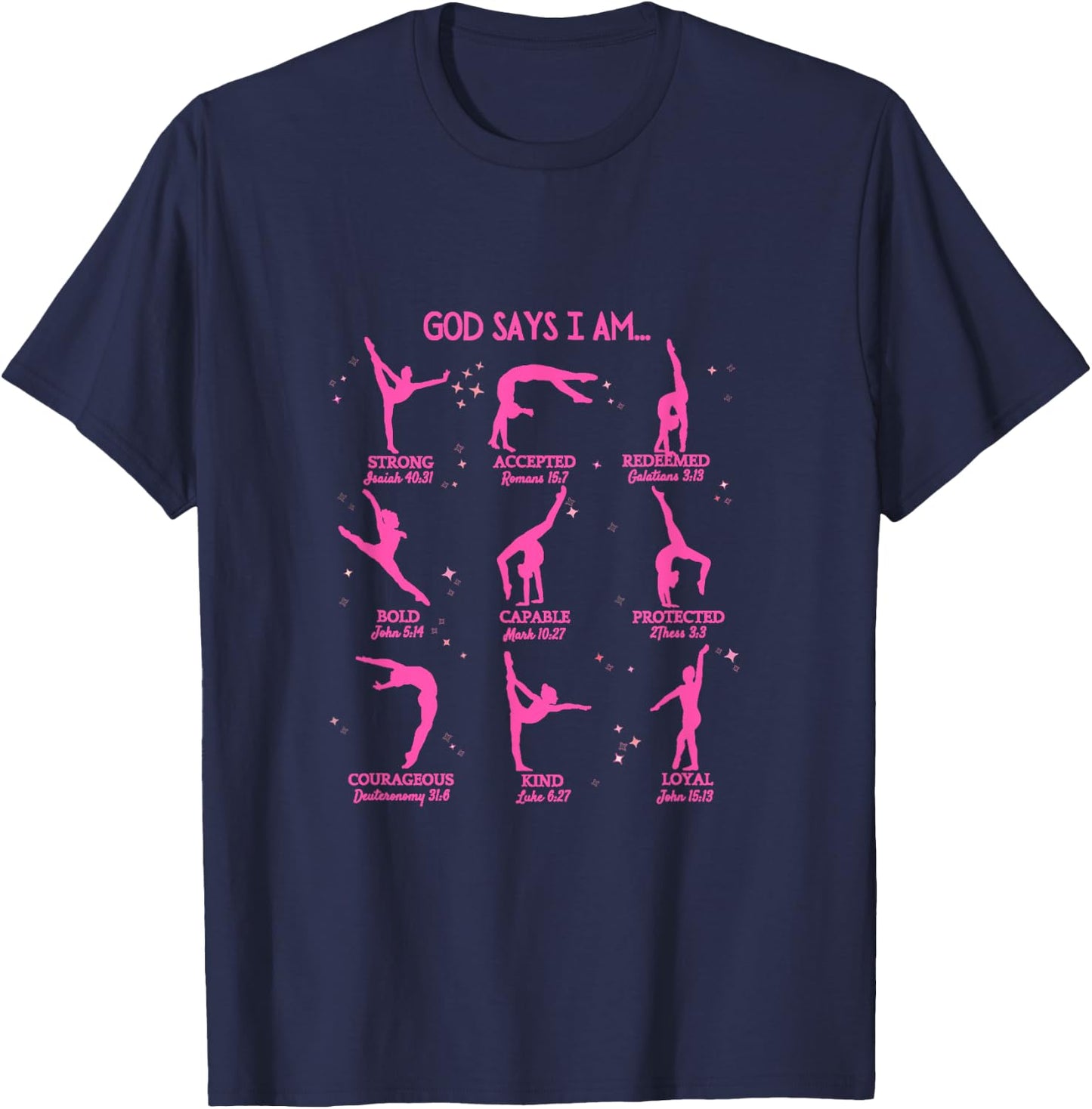 Gymnastics God Says I Am Bible Verse Gymnast Christian Jesus T-Shirt - T-Shirt | Navy