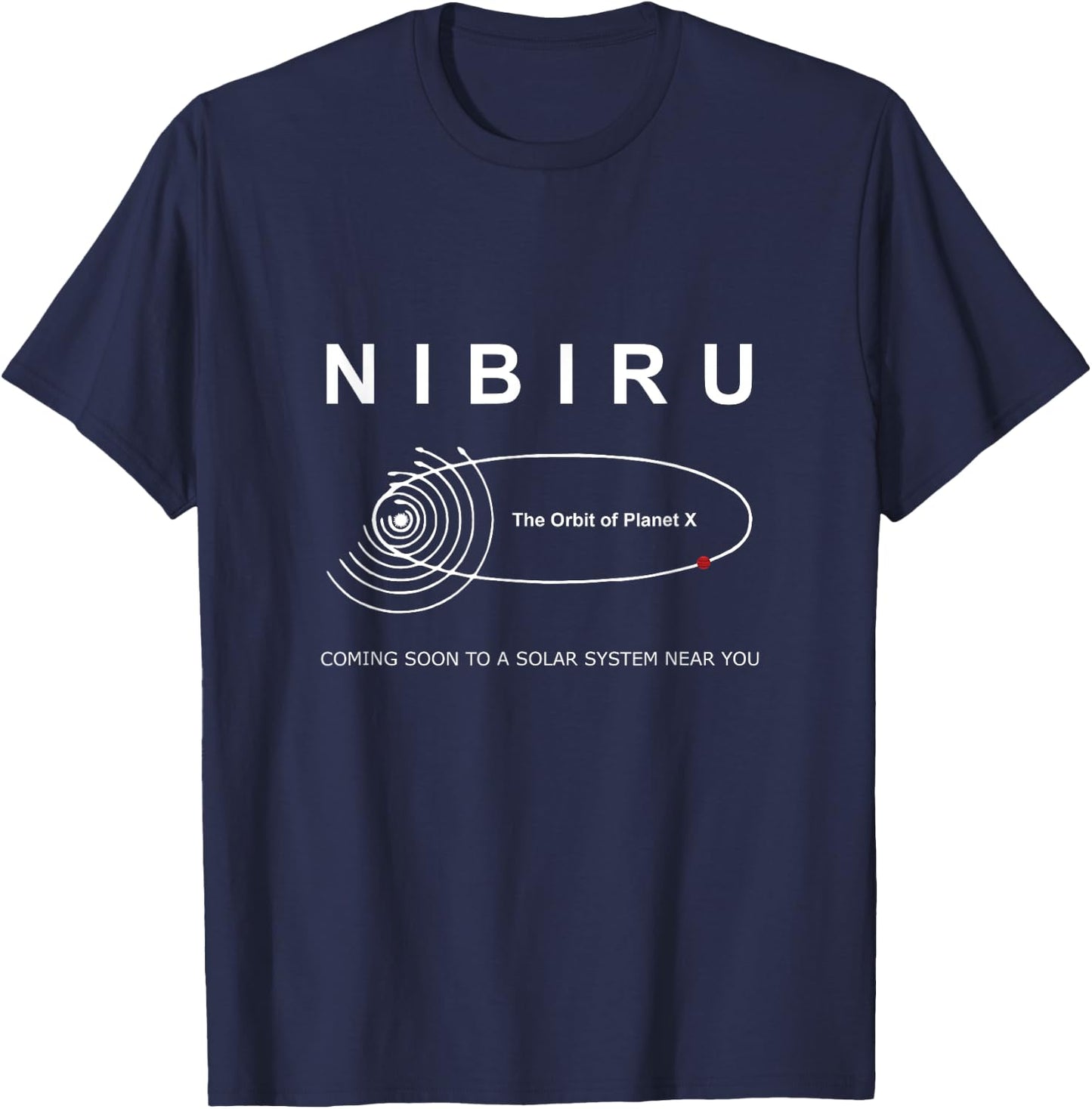 Planet X Nibiru Orbit Solar System Astronomy Space T Shirt T-Shirt - T-Shirt | Navy