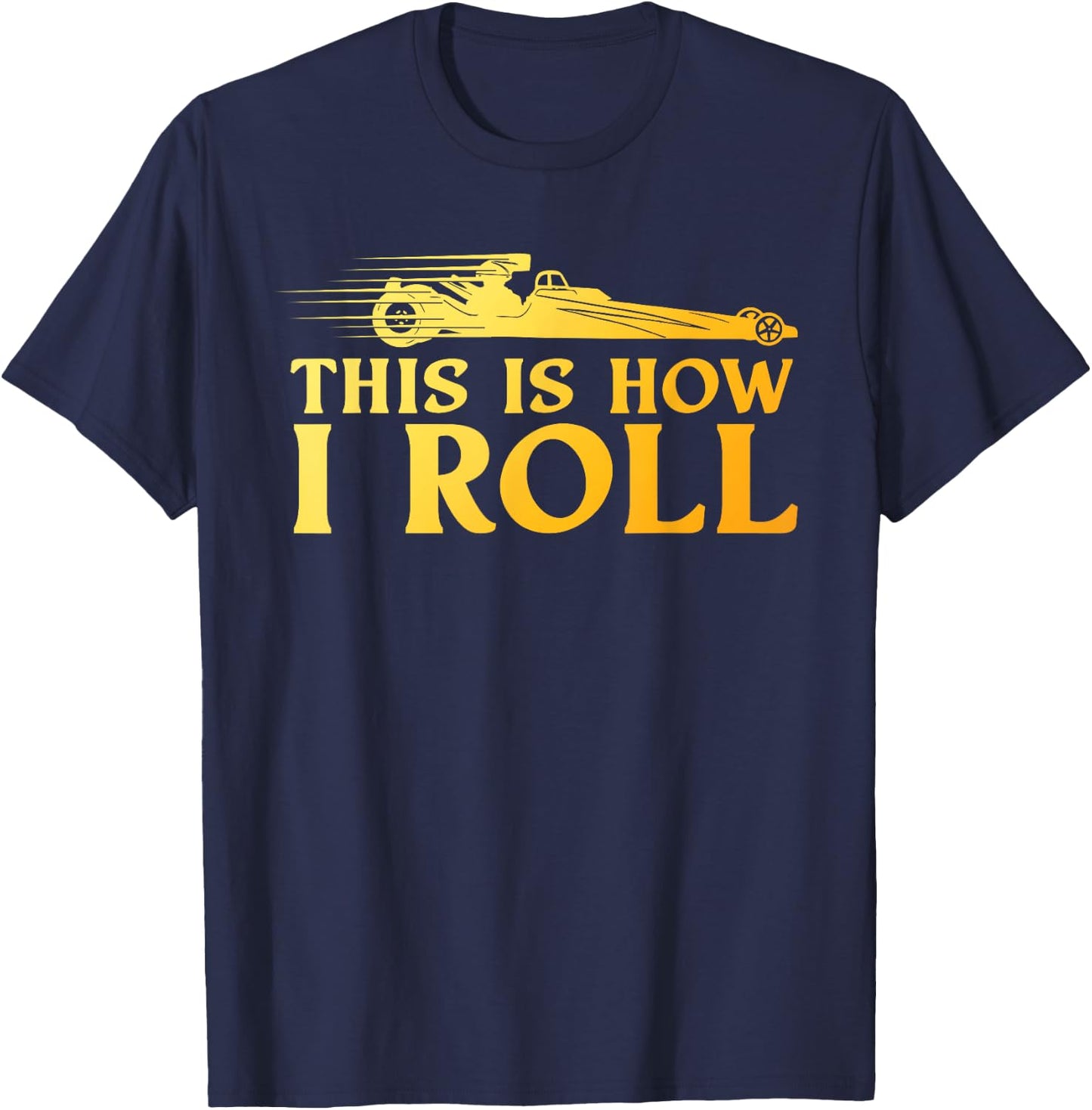 Funny Drag Racing Art Women Drag Racer Drag Racing T-Shirt - T-Shirt | Navy