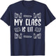 My Class is Lit Funny Reading English Literature Teacher Women T-Shirt - T-Shirt | Navy