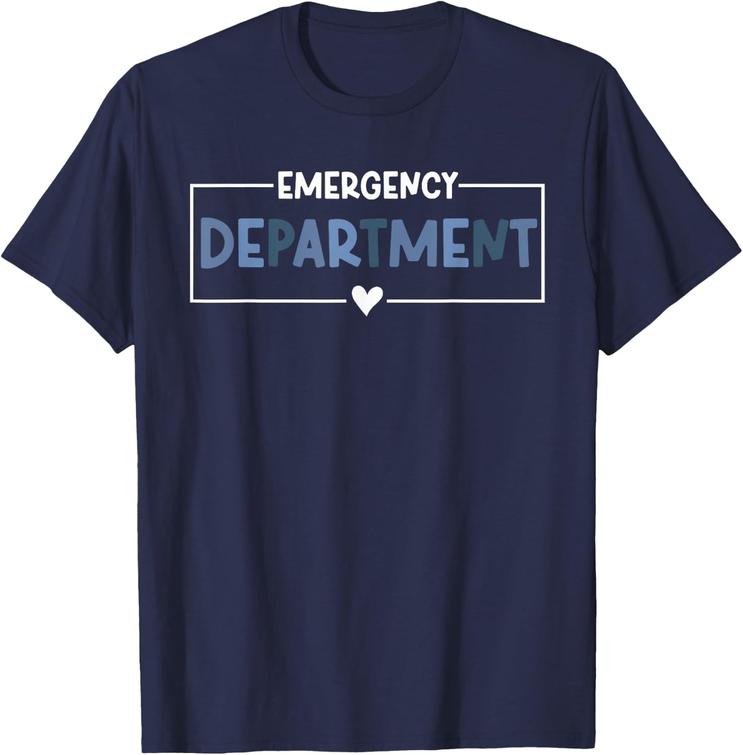 Emergency Department Emergency Room Healthcare Nursing ER , Small T-Shirt - T-Shirt | Navy