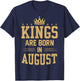 Kings Are Born in August T Shirt - Best Birthday Gift T-Shirt - T-Shirt | Navy