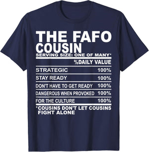The fafo cousin nutrition facts funny cousins men women T-Shirt - T-Shirt | Navy
