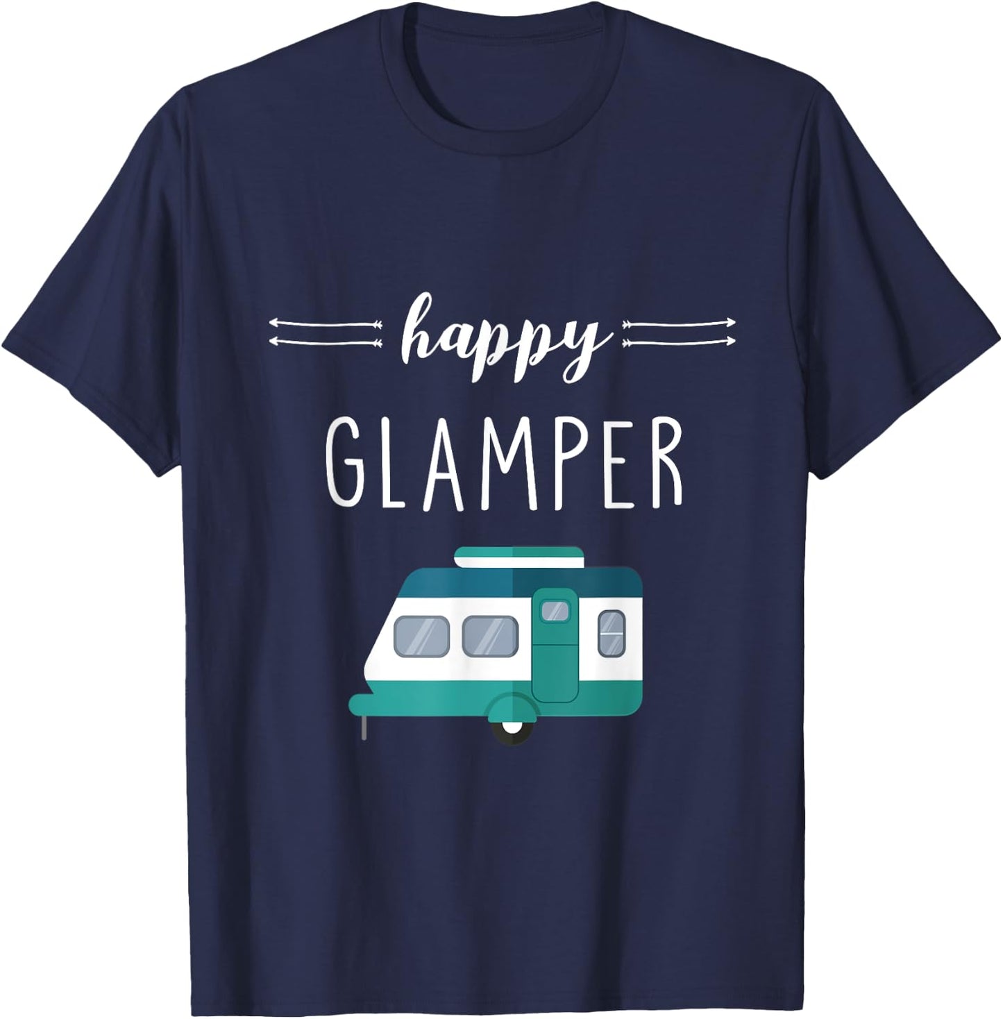 Happy Glamper - Outdoor Glamping Camping T-Shirt - T-Shirt | Navy