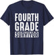 Fourth Grade Survivor Funny Teachers T-Shirt - T-Shirt | Navy