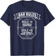 Bar Rules The Bartender Always Right - Funny Bartender T-Shirt - T-Shirt | Navy