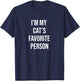 I'm My Cat's Favorite Person Funny Cat Lover Cat Owner T-Shirt - T-Shirt | Navy