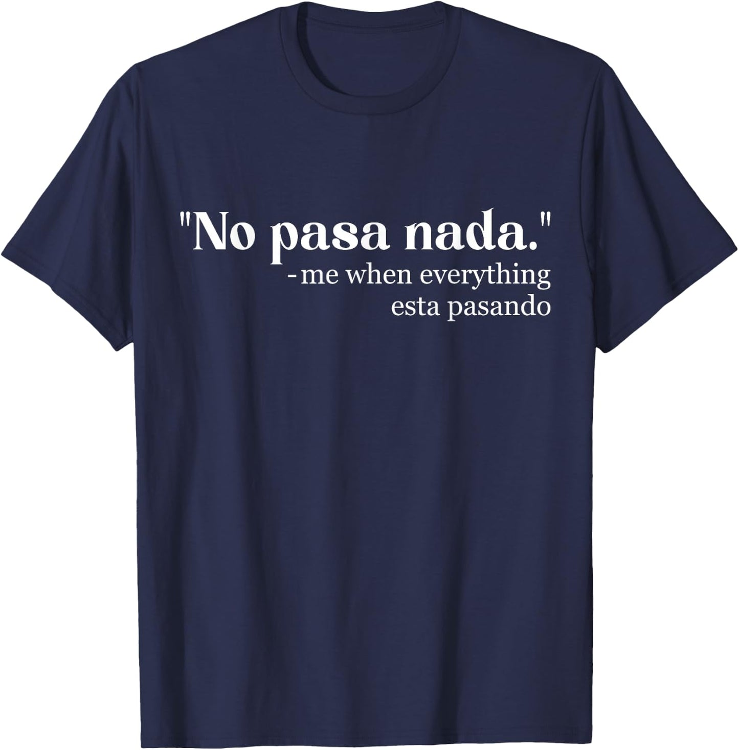 Spanglish - Mexican Spanish Teacher Bilingual Spanglish T-Shirt - T-Shirt | Navy