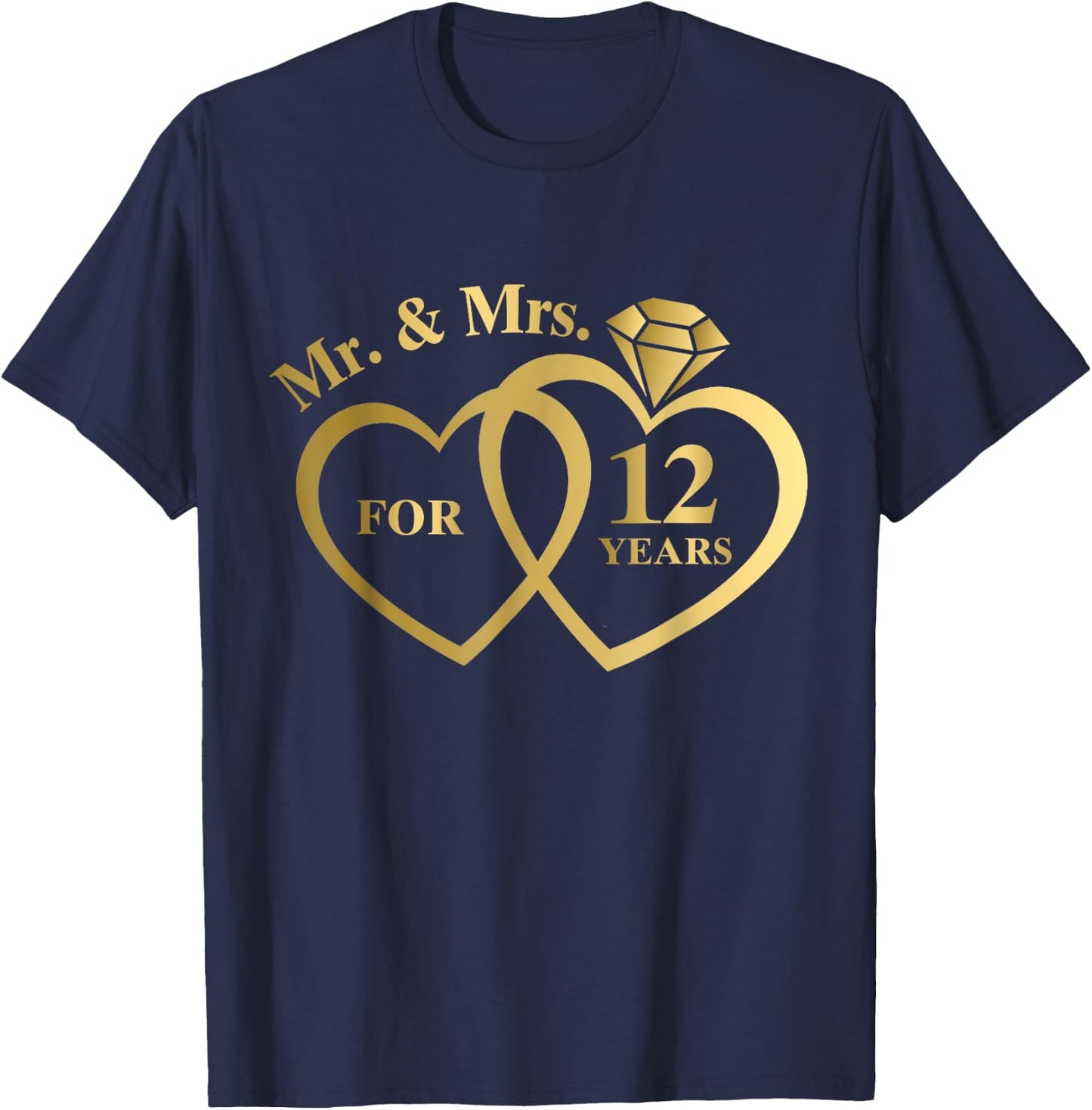 Mr And Mrs For 12 Years 12th Wedding Anniversary Couple T-Shirt - T-Shirt | Navy