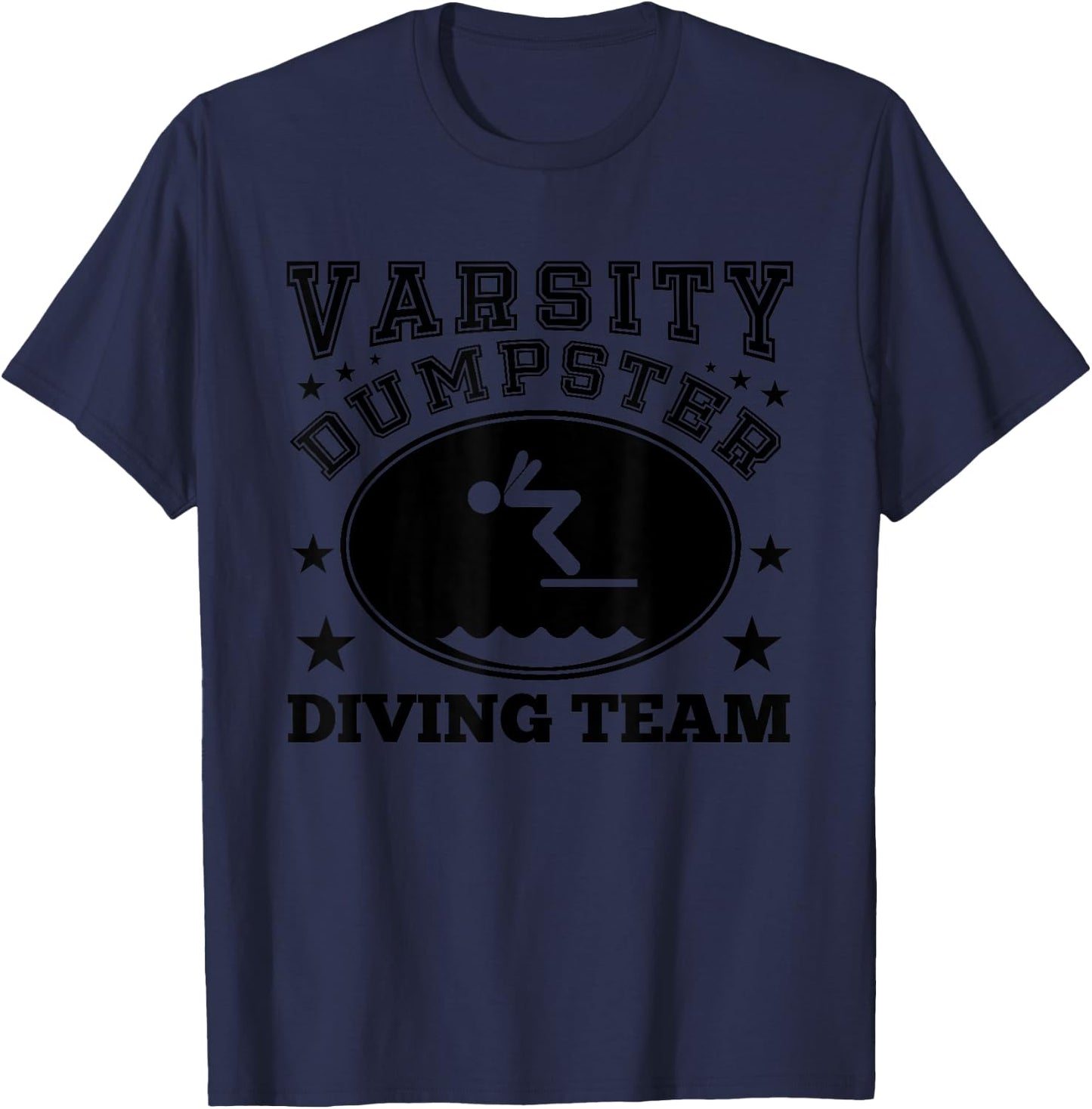 Varsity Dumpster Diving Team T-Shirt - T-Shirt | Navy