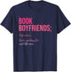 Book Boyfriends; Definition: God's Apology For Real Life Men T-Shirt - T-Shirt | Navy
