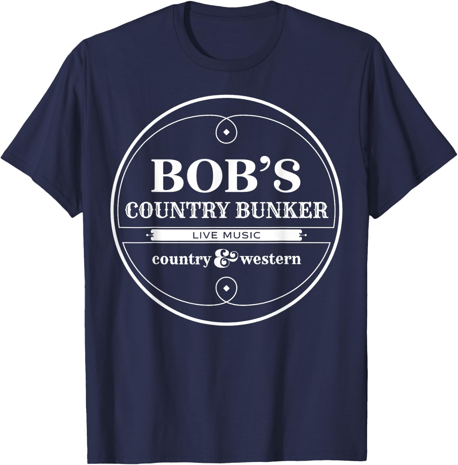 Vintage Bob's Country Bunker We Got Both Kinds Of Music T-Shirt - T-Shirt | Navy