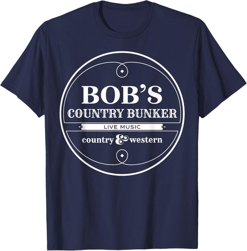 Vintage Bob's Country Bunker We Got Both Kinds Of Music