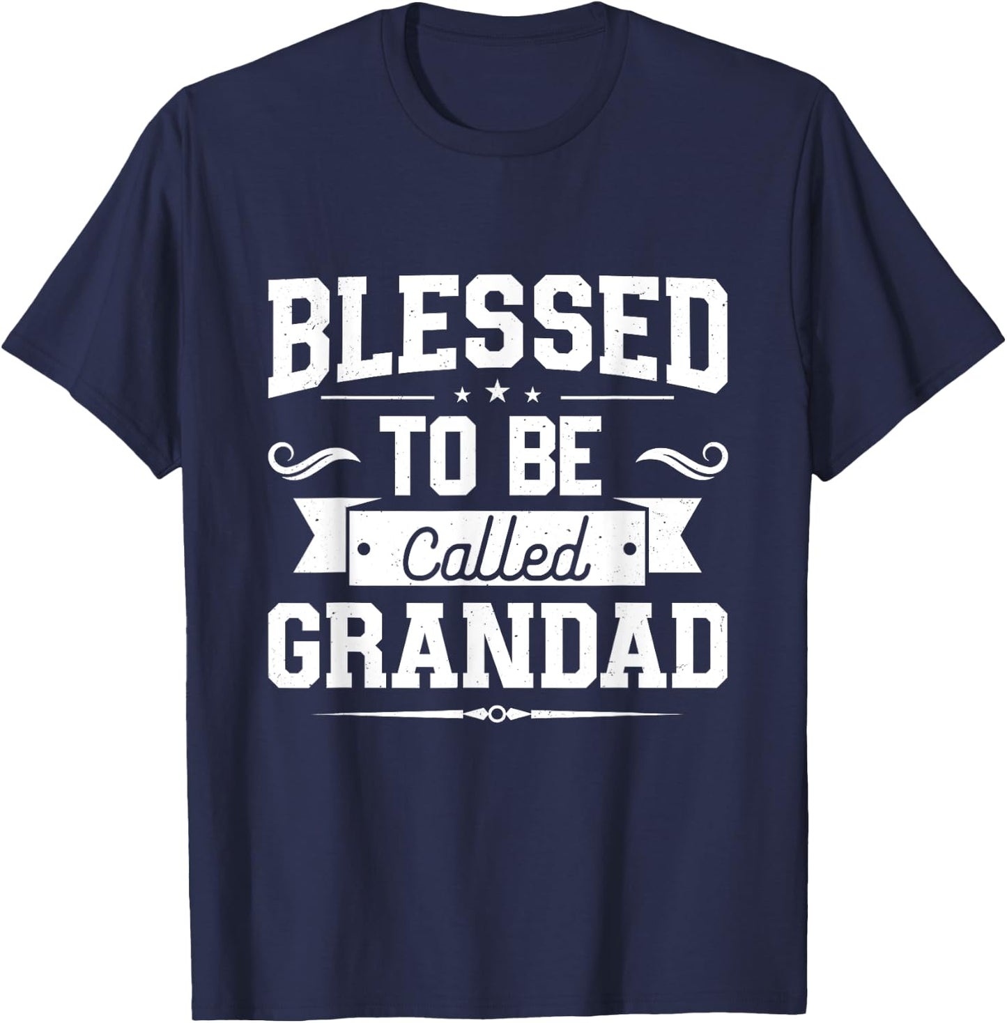 Blessed To Be Called Grandad Gifts For Father's Day Dad Men T-Shirt - T-Shirt | Navy