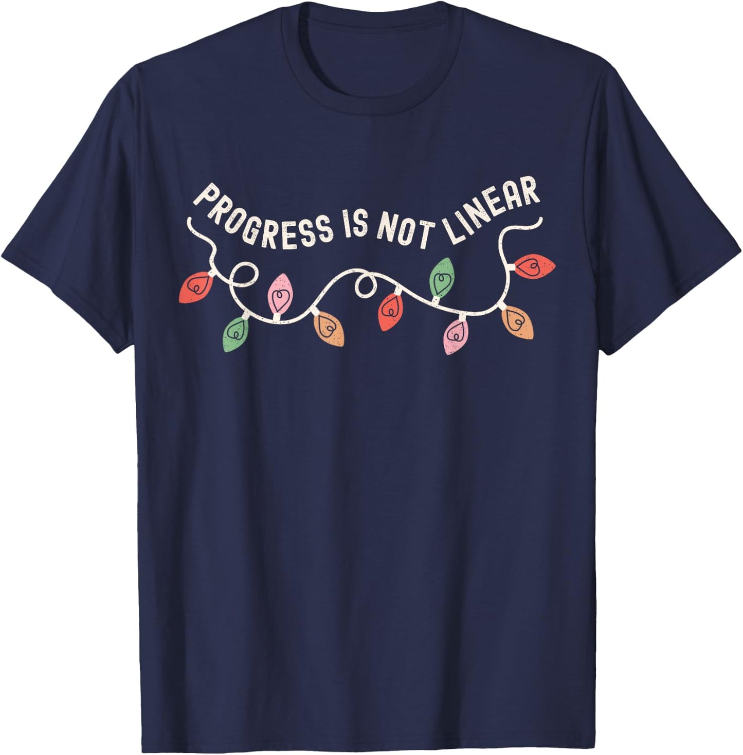 Progress Is Not Linear SPED Teacher Christmas Light Xmas T-Shirt - T-Shirt | Navy
