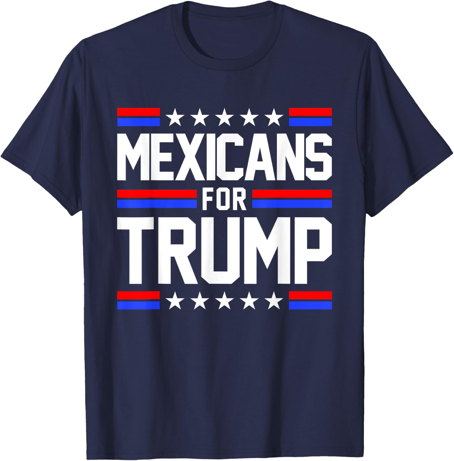Mexicans For Trump 2024 Mexico USA Friendship Flag President T-Shirt - T-Shirt | Navy