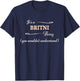 It's a BRITNI Thing, You Wouldn't Understand | Name Gift T-Shirt - T-Shirt | Navy