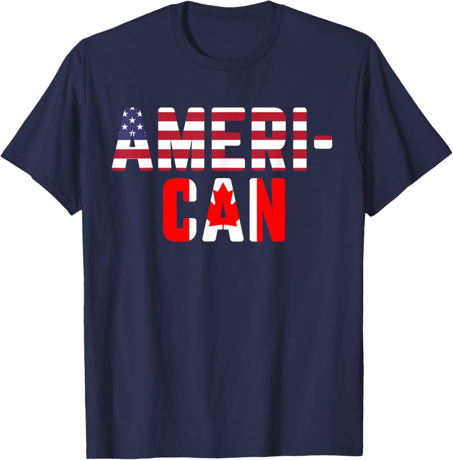 American Canadian Flag America Canada Patriotic T-Shirt - T-Shirt | Navy