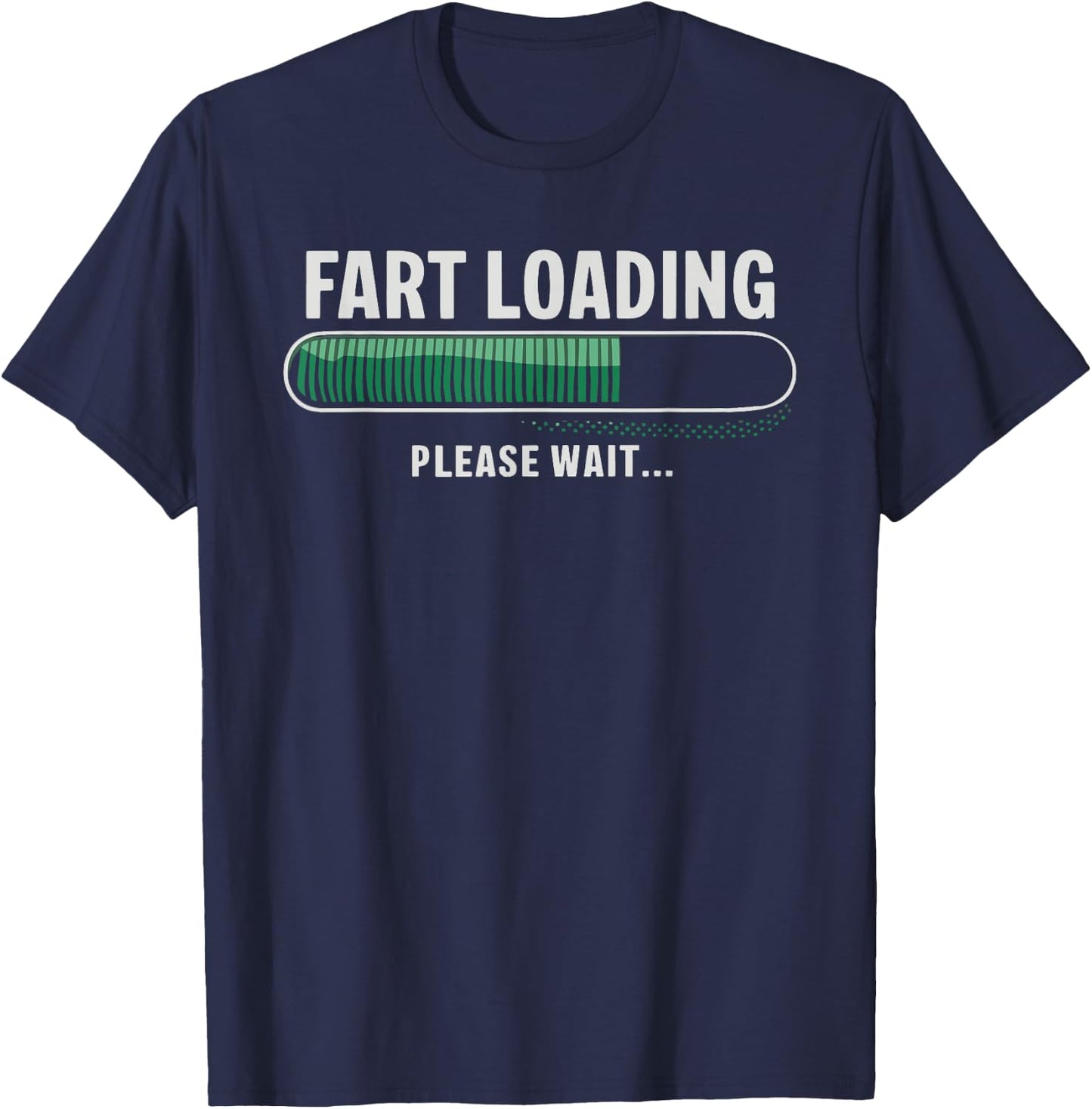 Fart Loading T-Shirt - T-Shirt | Navy