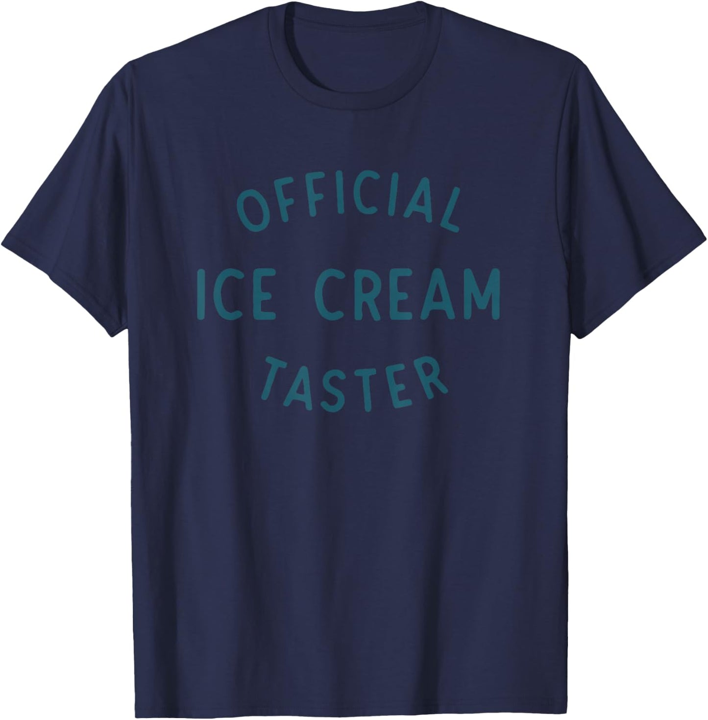 Official Ice Cream Taster Apparel T-Shirt - T-Shirt | Navy