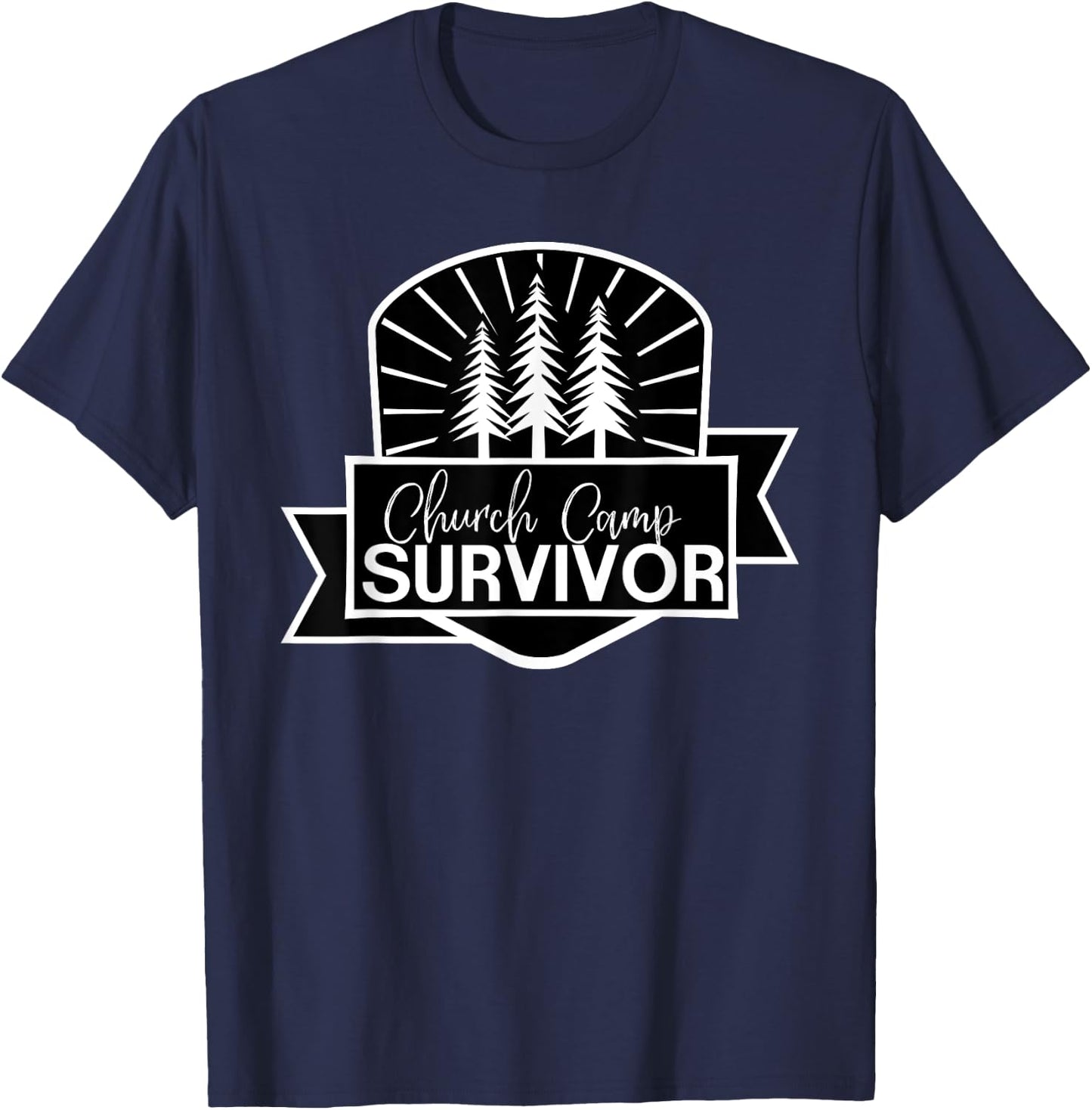 Church Camp Survivor I Survived Summer Camp Christian T-Shirt - T-Shirt | Navy