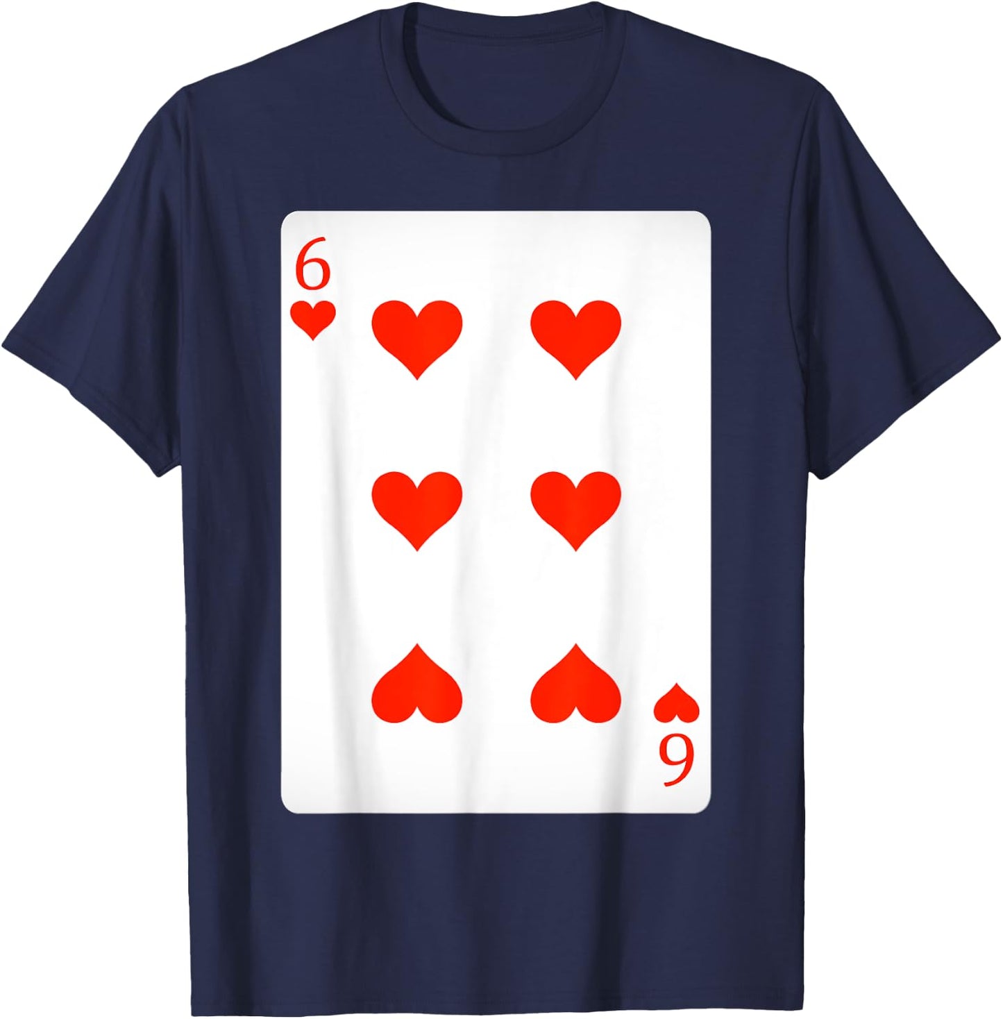 6 Six Of Hearts Playing Cards Shirt Easy Halloween Costume T-Shirt - T-Shirt | Navy