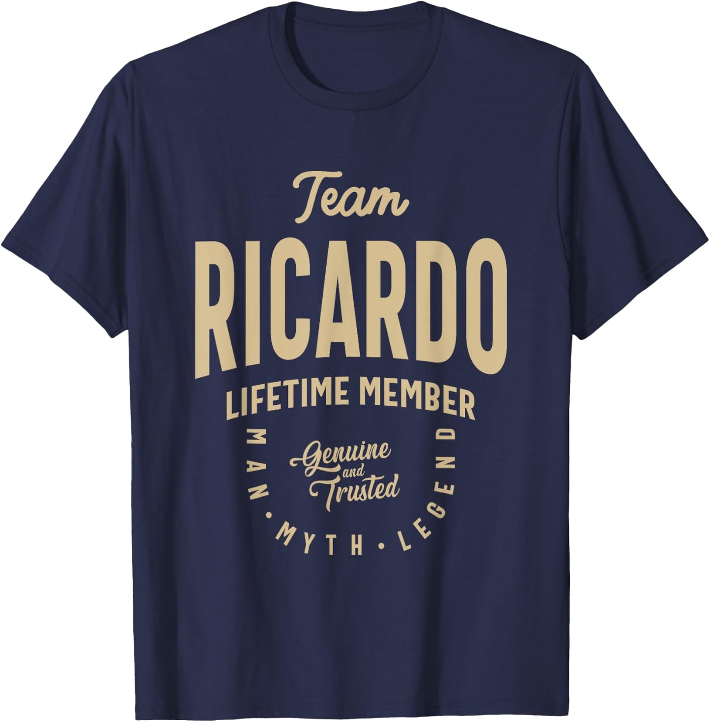 Team Ricardo Lifetime Member Funny Name Ricardo T-Shirt - T-Shirt | Navy