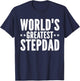 World's Greatest Stepdad Funny Father's Day Papa Daddy T-Shirt - T-Shirt | Navy