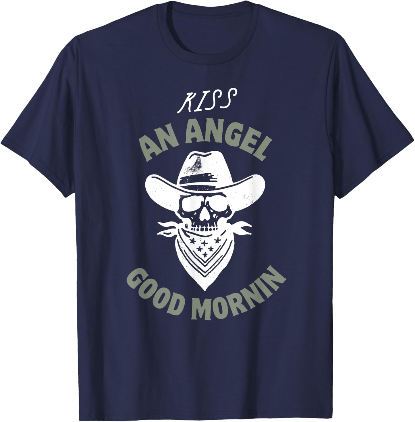 Kiss an Angel Good Mornin Classic Country T-Shirt - T-Shirt | Navy