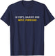 Accept Adjust And Move Forward T-Shirt - T-Shirt | Navy