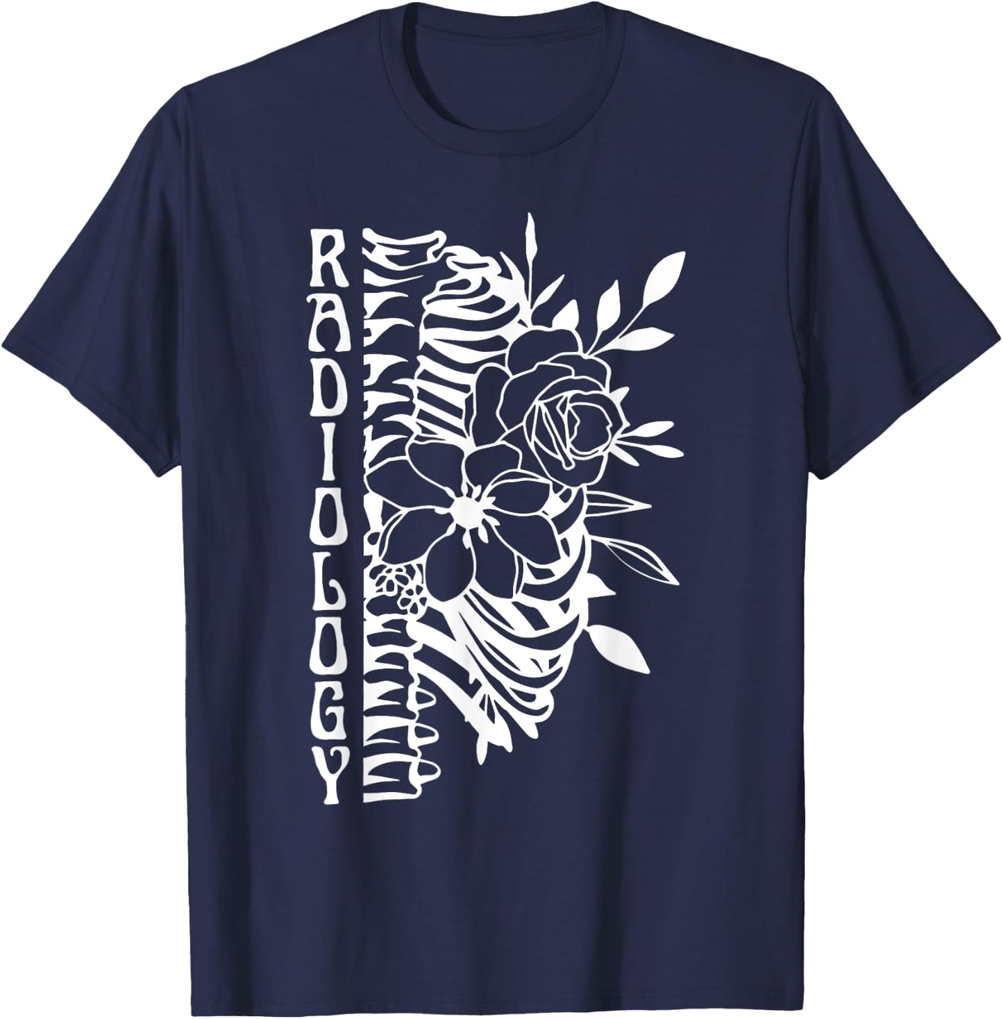 Radiology Technologist Skeleton Floral X-Ray Rad Tech T-Shirt - T-Shirt | Navy