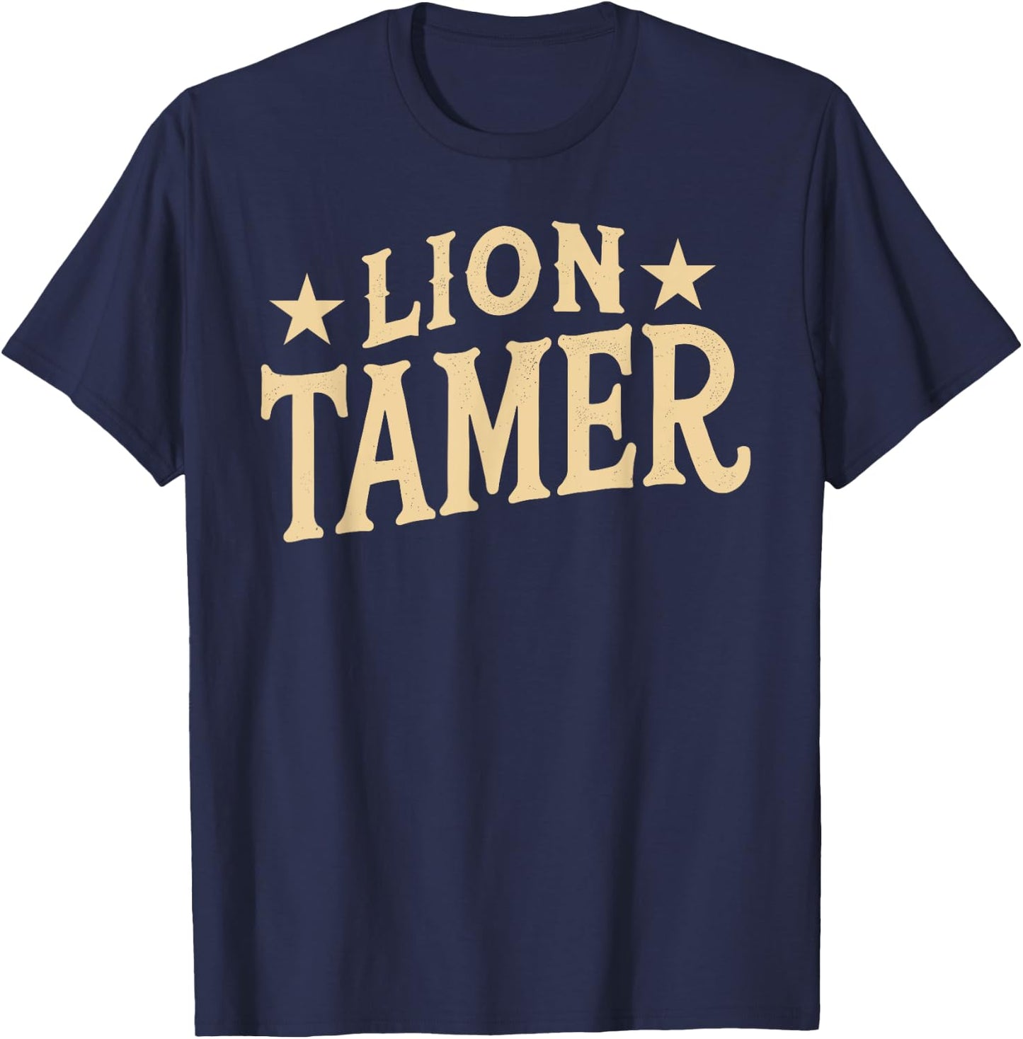 Lion Tamer Shirt Men Women Costume Ringmaster Costume T-Shirt - T-Shirt | Navy