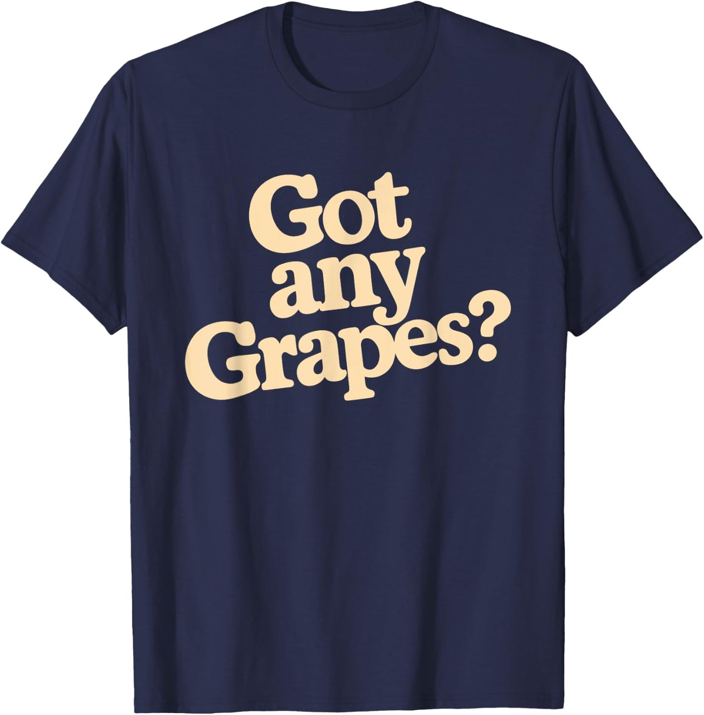 Got Any Grapes T-Shirt - T-Shirt | Navy