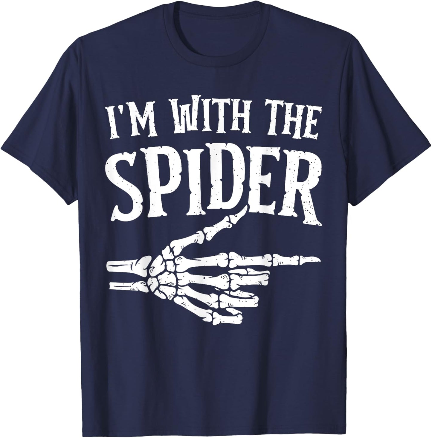 I'm with the Spider Funny Halloween Costume T-Shirt - T-Shirt | Navy