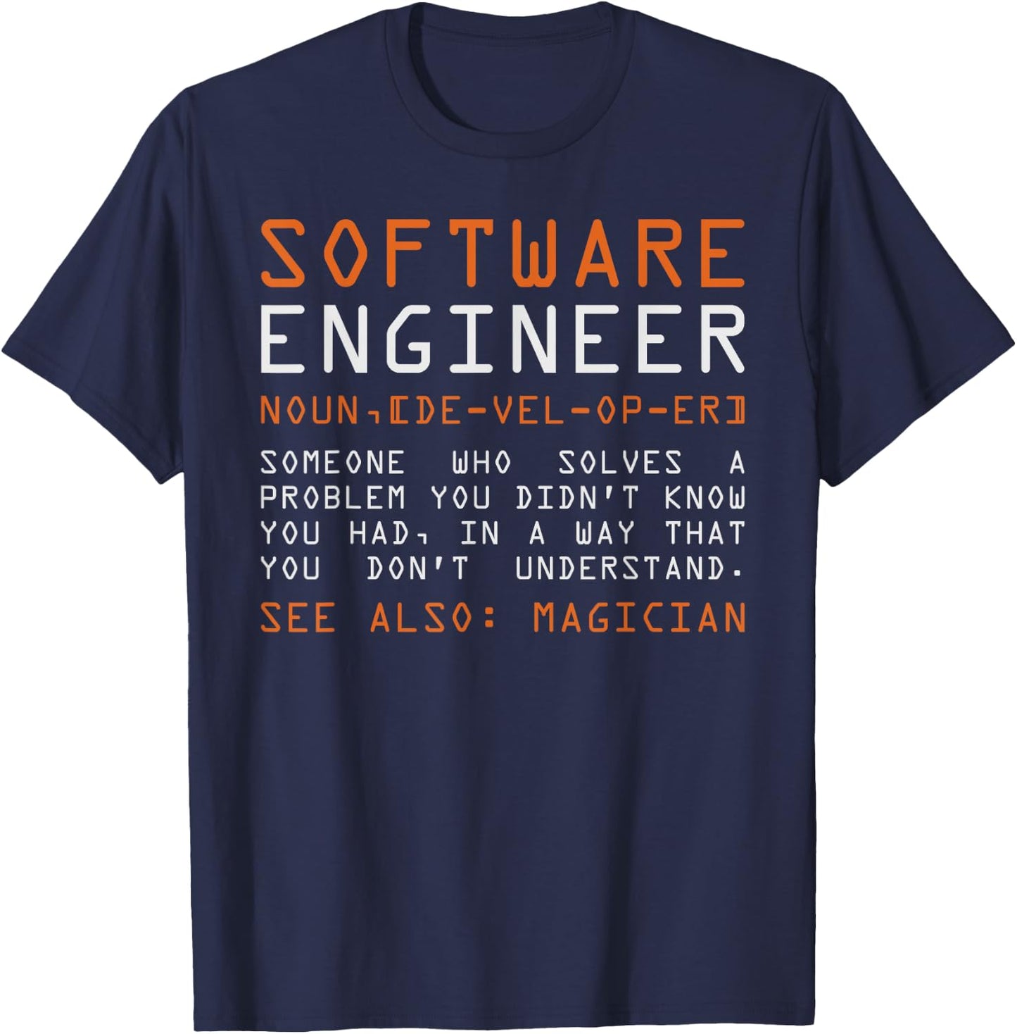 Funny Software Engineer Back-End Programmer T-Shirt - T-Shirt | Navy