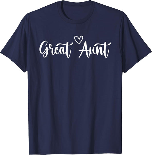 Great Aunt Appreciation Great Auntie T-Shirt - T-Shirt | Navy