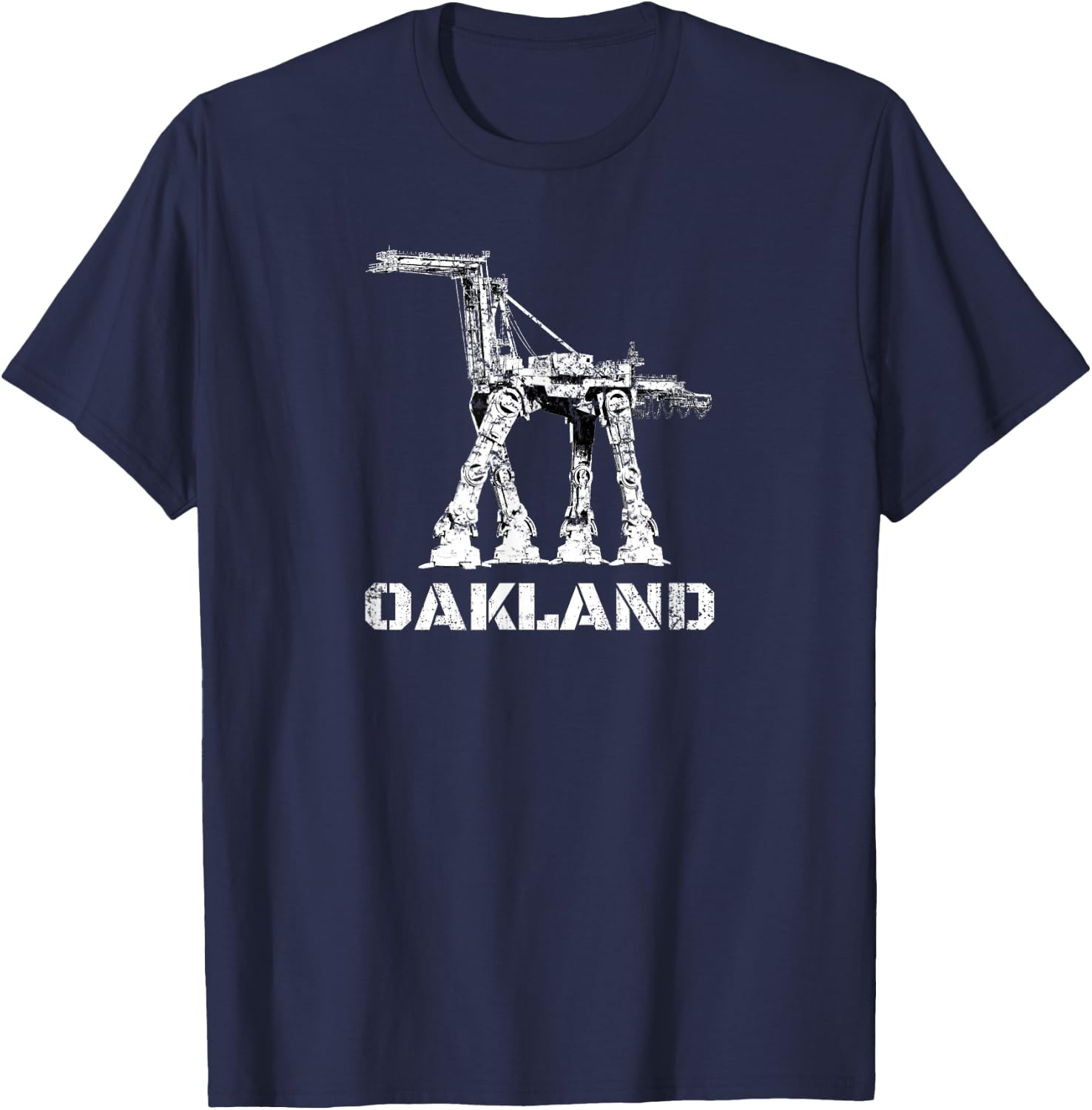 The Town Crane Robot - Oakland California T-Shirt - T-Shirt | Navy