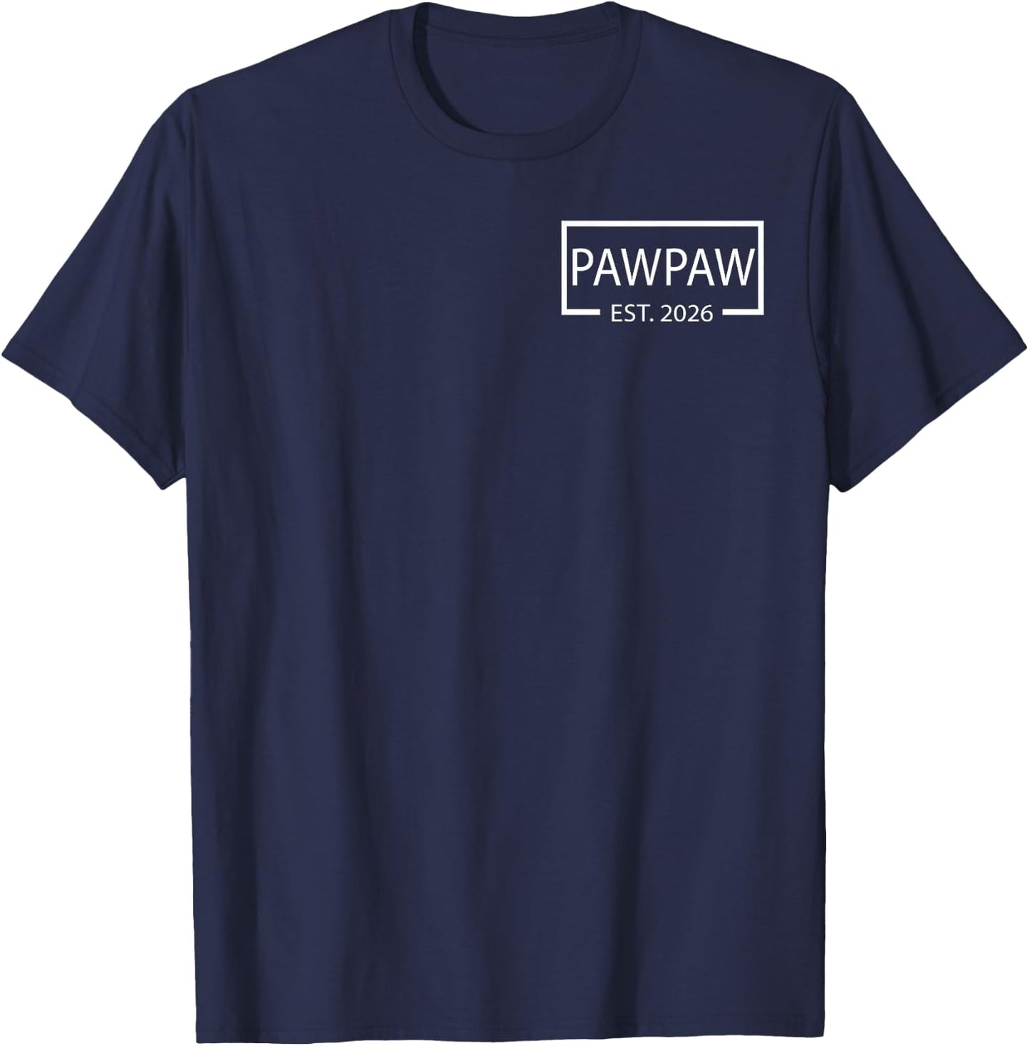 Promoted to Pawpaw Est 2026 Baby Announcement Pocket T-Shirt - T-Shirt | Navy