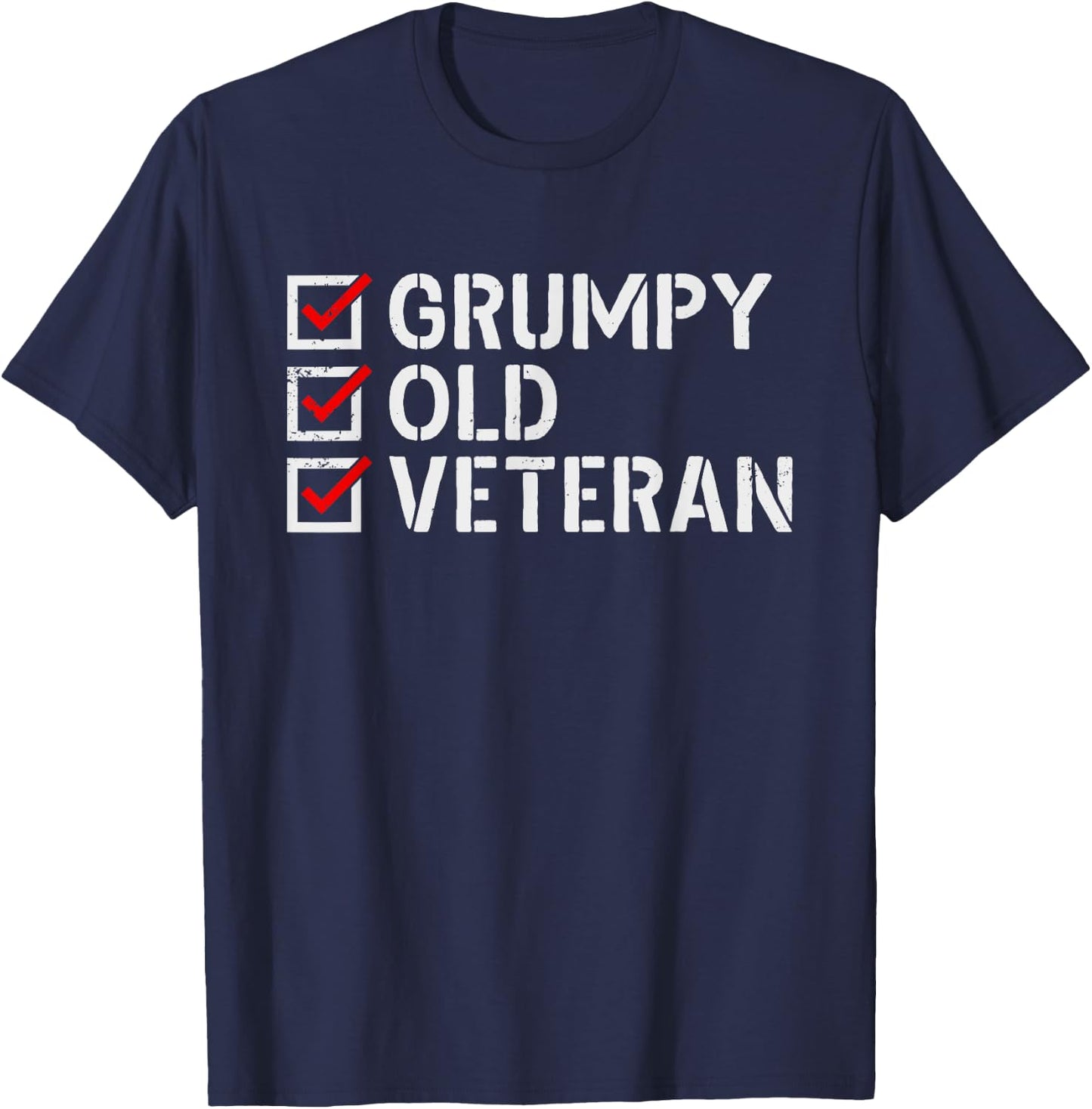 Grumpy Old Veteran Funny Military Veteran Grandpa Dad Mom Women Men T-Shirt - T-Shirt | Navy